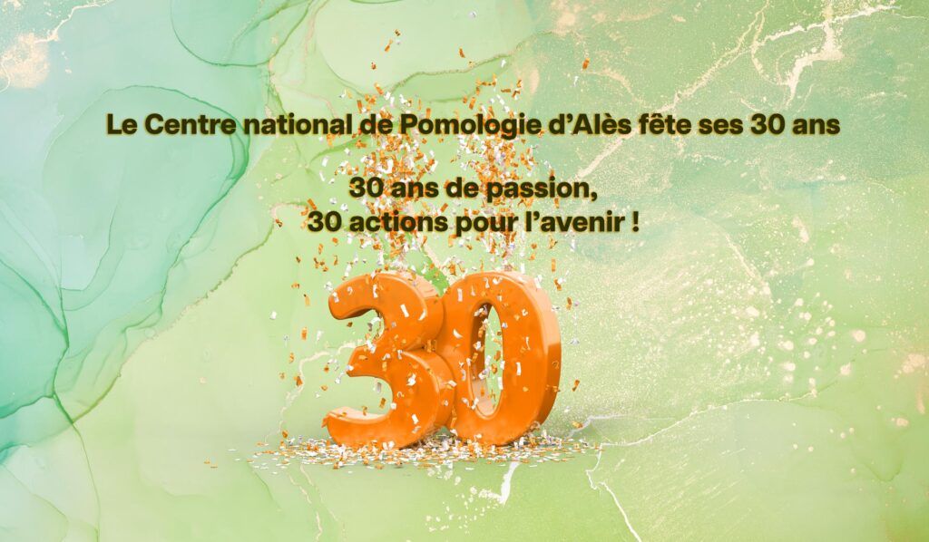 le centre national de pomologie d'ales fete ses 30 ans